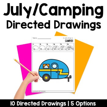 July Camping Directed Drawings | Summer