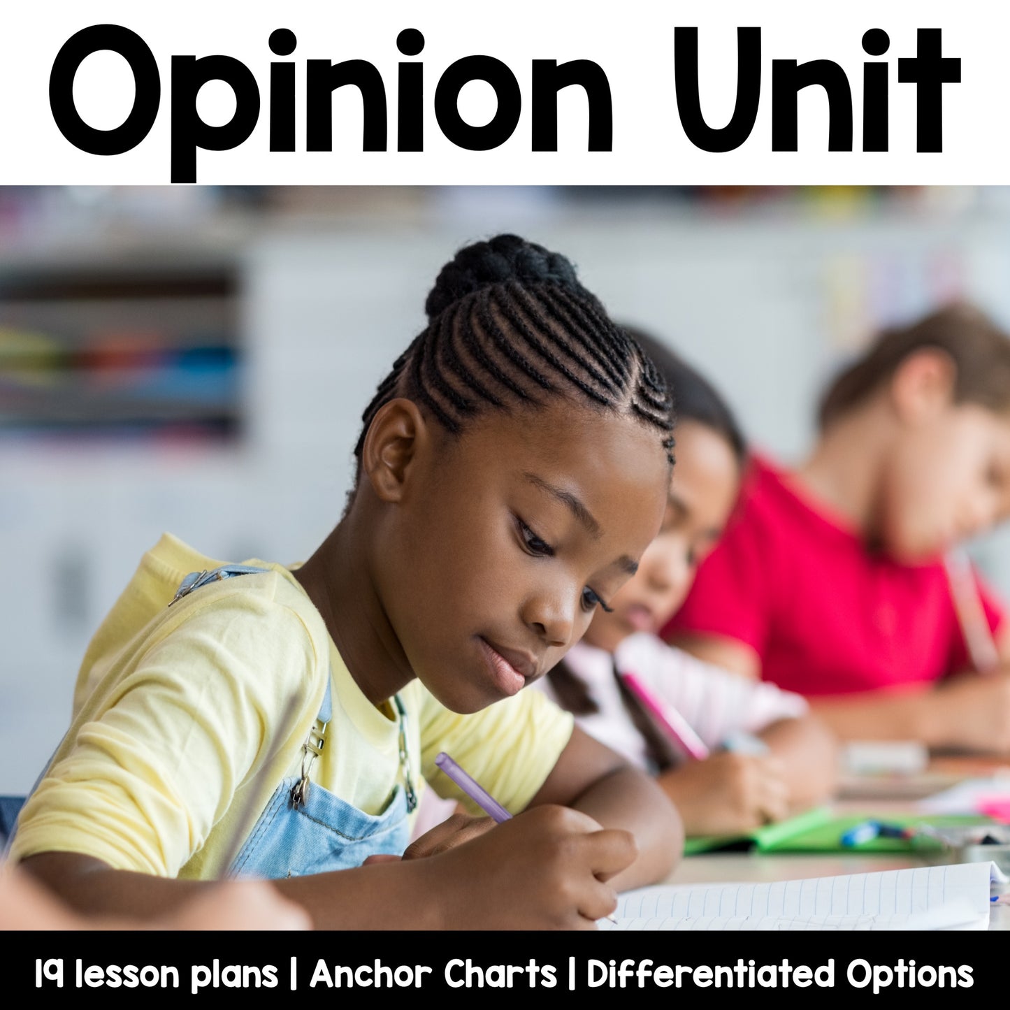 Opinion Unit for Kindergarten Writing